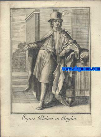 Eques Balnei in Anglia - Cavaliere detto del Bagno in Inghilterra .Ordinum Equestrium et Militarium Catalogus in Imaginibus expositus, & cum brevi narratione oblatus Clementi XI Pont. Max. Editio Quarta. y et Lazzari - Cavaliere De SS. Maurizio e Lazzaro in Savoja.Ordinum Equestrium et Militarium Catalogus in Imaginibus expositus, & cum brevi narratione oblatus Clementi XI Pont. Max. Editio Quarta. 