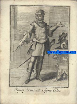 Eques dictus ab Agno Dei - Cavaliere detto Dell' Angelo Di Dio.Ordinum Equestrium et Militarium Catalogus in Imaginibus expositus, & cum brevi narratione oblatus Clementi XI Pont. Max. Editio Quarta. y et Lazzari - Cavaliere De SS. Maurizio e Lazzaro in Savoja.Ordinum Equestrium et Militarium Catalogus in Imaginibus expositus, & cum brevi narratione oblatus Clementi XI Pont. Max. Editio Quarta. 