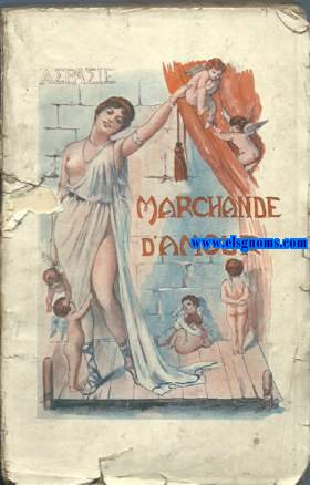 Marchande d'amour.