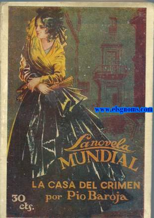 La casa del crimen. Novela.
