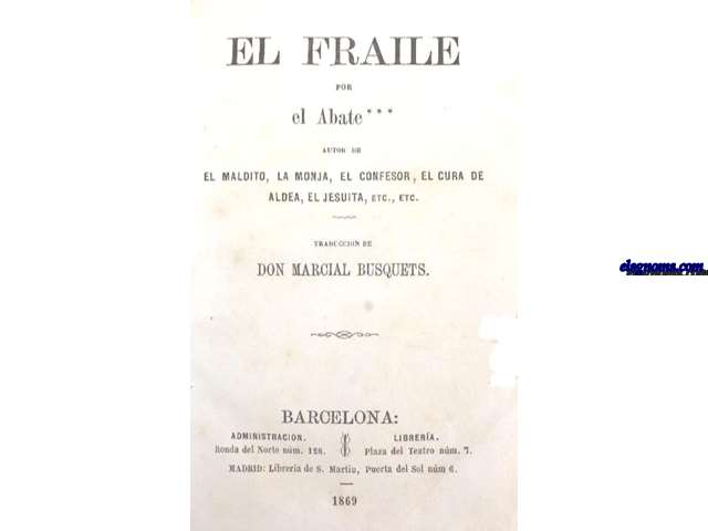 La monja. Por el Abate ***, autor de: El fraile, El maldito, El confesor, El cura de aldea, El jesuita, ect. etc. Traduccin de Marcial Busquets.