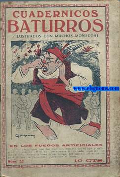 Cuadernicos baturros (Ilustrados con muchos moacos).