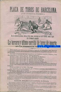 Plaza de Toros de Barcelona. (Con superior permiso) En la tarde del prximo Jueves 29 de Junio, festividad de San Pedro, tendr lugar (si el tiempo lo permite) La tercera y ltima corrida de toros de muerte, en la presente temporada.