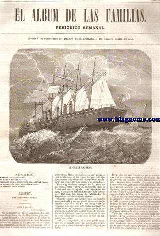 El Album de las Familias.Peridico Semanal.Gratis  los suscritores del Diario de Barcelona.Nm.40.Tomo II.SUMARIO : Amaury , por Alejandro Dumas.-El Great Eastern (lmina).-Pabelln de la Biblioteca del Louvre (lmina).-La Fuente de Nuestra Seora (lmina).-La Ciencia para todos.
