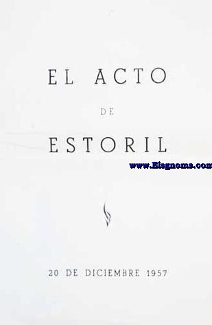 El acto de Estoril. 20 de Diciembre de 1957.