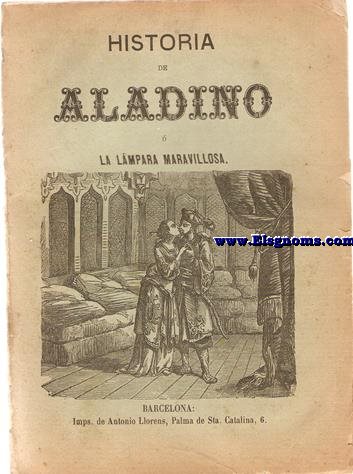Historia de Aladino  La Lmpara maravillosa.