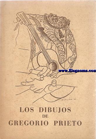 Los dibujos de Gregorio Prieto.