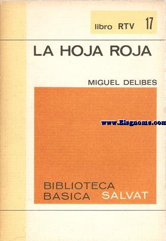 La hoja roja. Prlogo de Francisco Umbral.
