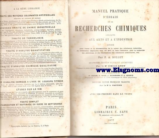 Manuel pratique de'essais et de recherches chimiques a pliques aux arts et a l'industrie.