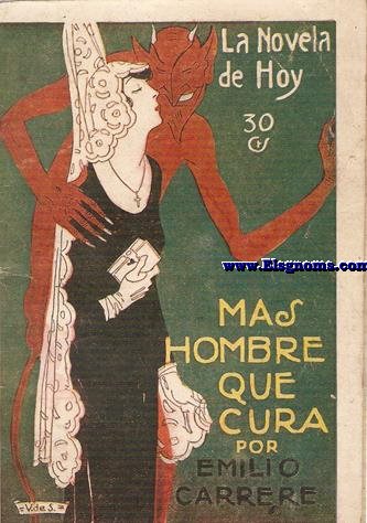 Mas Hombre que Cura.Novela por...