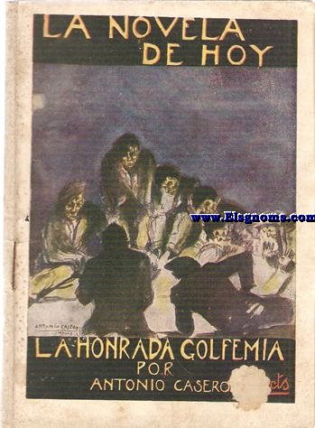 La Honrada Golfema.Novela por...