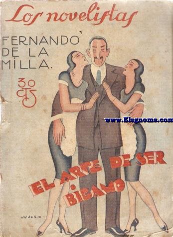El Arte de ser bgamo.Novela.