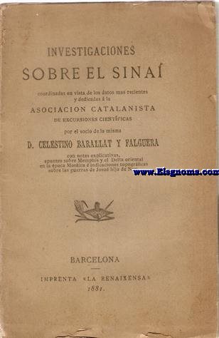 Investigaciones sobre el Sina coordinadas en vista de los datos mas recientes y dedicadas a la Asociacin Catalanista de Excursiones Cientficas por el socio de la misma...