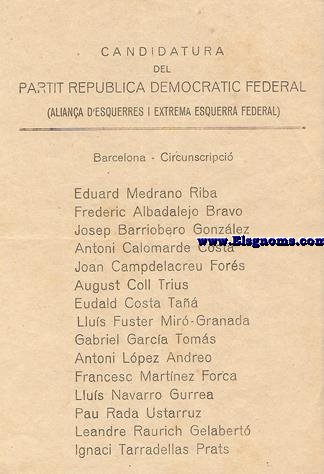 Candidatura del Partit Republic Democrtic Federal (Aliana d'Esquerres i Extrema Esquerra Federal). Barcelona circunscripci (Llista de la candidatura presentada al Parlament de Catalunya per a les Eleccions de 20 de Novembre de 1932).