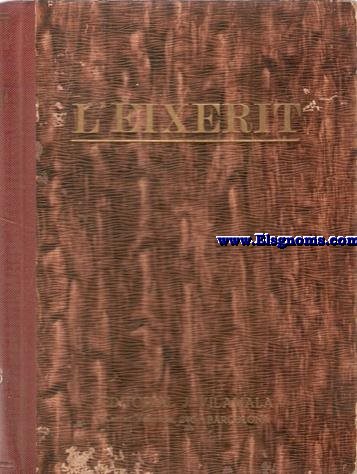 L'Eixerit. Setmanari catequstic. Any V N 170 (5 Gener 1936) a N 200 (2 Agost 1936). 