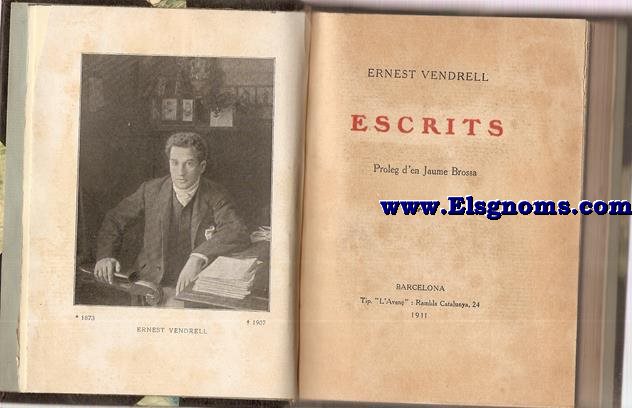 Escrits. Prleg d'en Jaume Brossa.