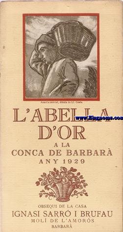 L'Abella d'Or  a la Conca De Barber. Any 1929. Folk-lore, aforismes, contes, Catalunya pintoresca.
