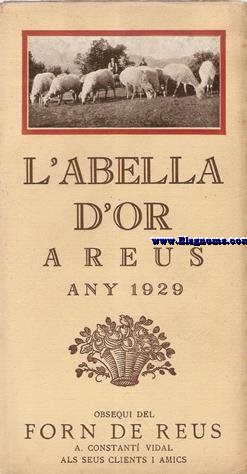 L'Abella d'Or  a Reus. Any 1929. Folk-lore, aforismes, contes, Catalunya pintoresca.