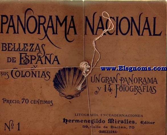 Panorama Nacional. Bellezas de Espaa y sus Colonias. 