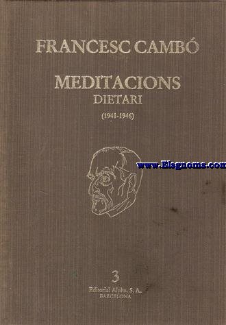 Meditacions. Dietaro (1941 - 1946).