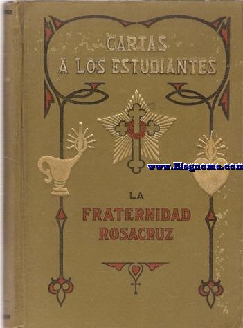 Cartas a los estudiantes. Comprendiendo una carta por cada mes, desde diciembre de 1910 a enero de 1919, ambos inclusive. Primera edicin traducida de la primera del ingls por el 