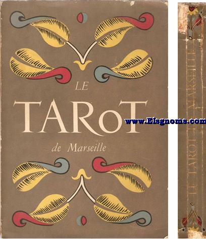 Le Tarot de Marseille. Prface de Jean Paulhan. Expos d'Eugne Castlant.