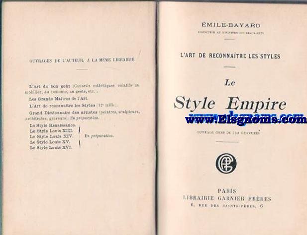 L'art de reconnatre les styles: Le style Empire.