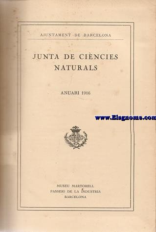 Ajuntament de Barcelona. Junta de Cincies Naturals. Anuari 1916.