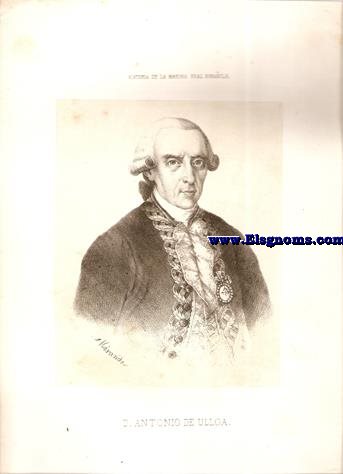 D. Antonio de Ulloa. Historia de la Marina Real Espaola. Miranda Lit.