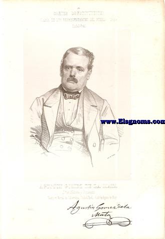 Cortes Constituyentes. Galera de los representantes del pueblo (1854).Ciudad Real.-Agustn Gmez de la Mata.Dtor. en Medicina y Propietario.Centro.Naci en Moral de Calatraba (Ciudad Real) el 28 de Agosto de 1807.
