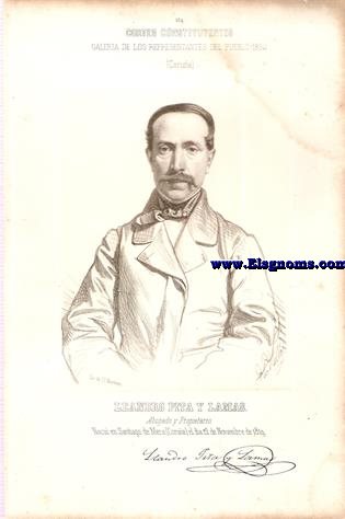 Cortes Constituyentes. Galera de los representantes del pueblo (1854).Corua.-Leandro Pita y Lamas.Abogado y Propietario.Naci en Santiago de Mera (Corua) el da 12 de Noviembre de 1819.