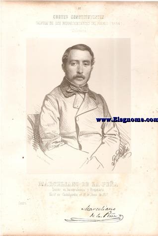 Cortes Constituyentes. Galera de los representantes del pueblo (1854).Salamanca.Marceliano De La Pea.Doctor en Jurisprudencia y Propietario.Centro.Naci en Cantalapiedra en 18 de Junio de 1817.