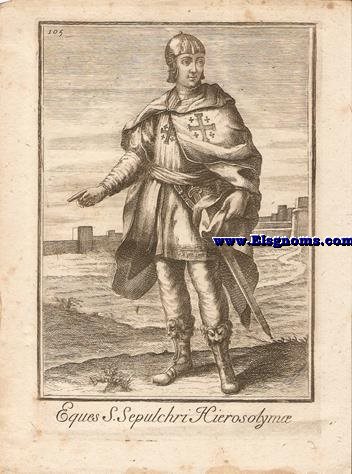 Eques S. Sepulchri in Regno Hierosolymitano - Cavaliere Del S. Sepolcro in Gerusalemme. Ordinum Equestrium et Militarium Catalogus in Imaginibus expositus, & cum brevi narratione oblatus Clementi XI Pont. Max. Editio Quarta. 