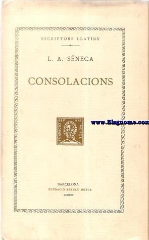 Consolacions. Text i traducci del Dr.Carles Card.