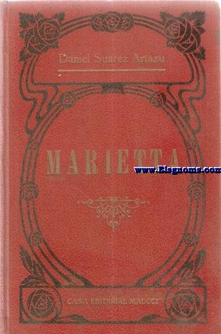 Marietta.Pginas de dos existencias y pginas de ultratumba.