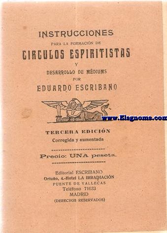 Instrucciones para la formacin de Crculos espiritistas y desarrollo de mdiums.