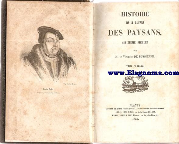 Histoire de la Guerre des Paysans, (Seizime sicle).