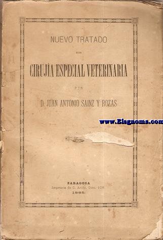 Nuevo tratado de Ciruja Especial Veterinaria.