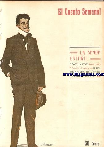 La Senda Esteril. Novela de...