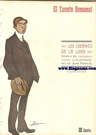 Los Cuernos de da luna. Novela de..