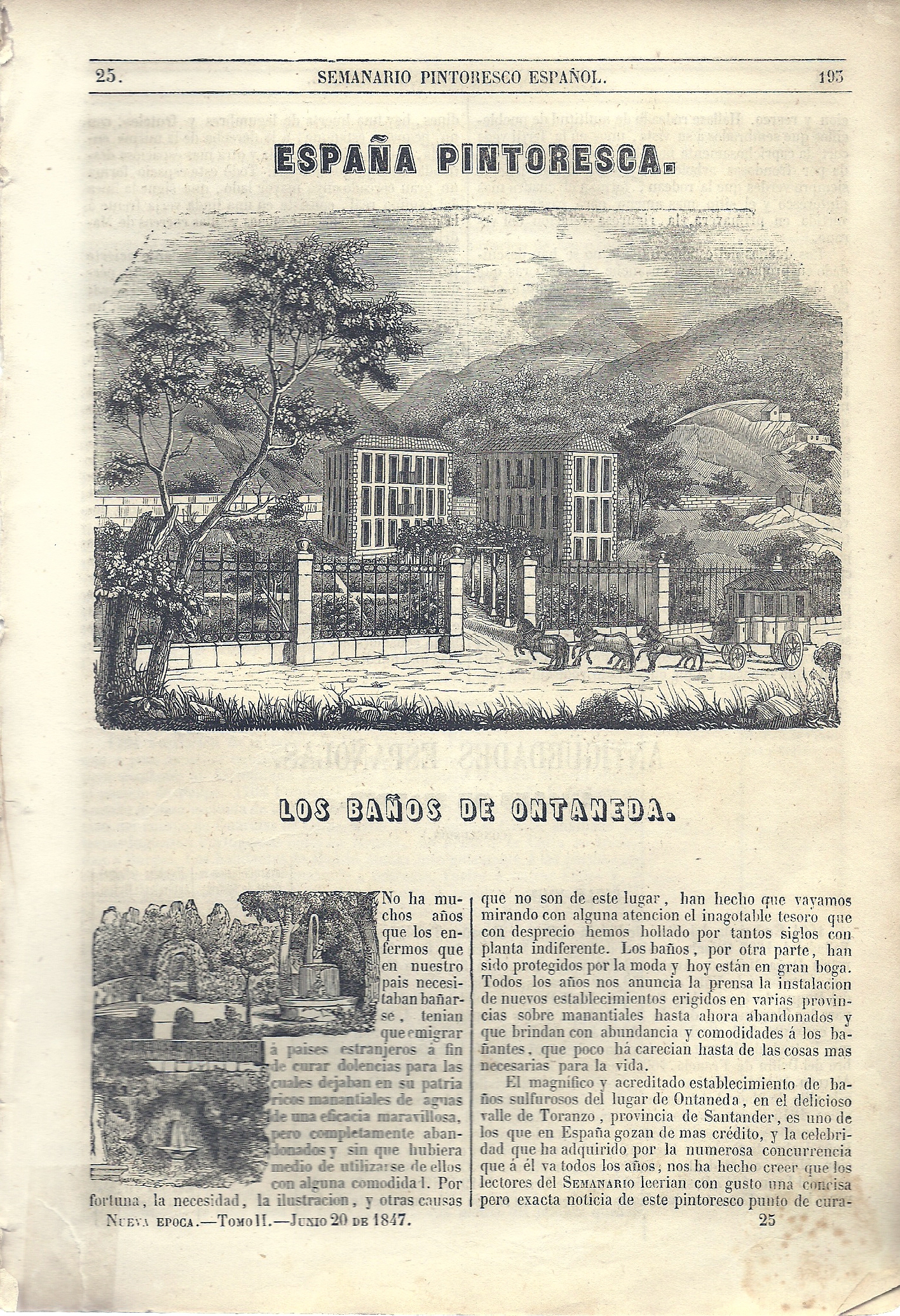 Semanario Pintoresco Espaol. Lectura de las familias. Dirigido por Don ngel Fernndez de los Rios. Ao XII. Nueva poca. Tomo II. N 25. -Junio 20 de 1847.-SUMARIO: Portada: Vista de Los Baos De Ontaneda.-Antigedades Espaolas. Anales de Madrid.-Siglo XVII. Siglo XVIII. Siglo XIX.-La Casa de Pero-Hernndez..  Leyenda Espaola.