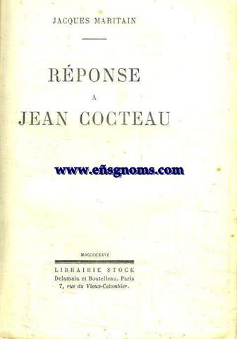 Rponse a Jean Cocteau.