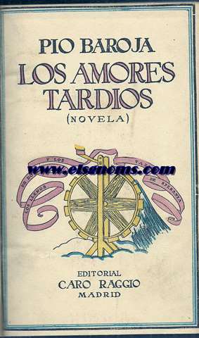 Los amores tardos (Novela).