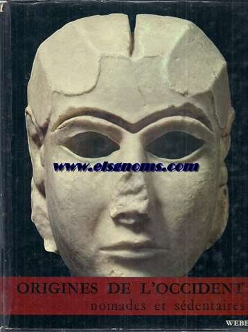 Origines de l'Occident (nomades et sdentaires).