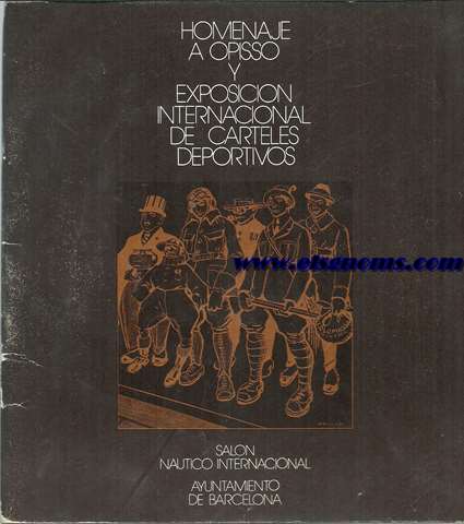 Homenaje a Opisso y Exposicin Internacional de Carteles Deportivos. Saln Nautico Internacional