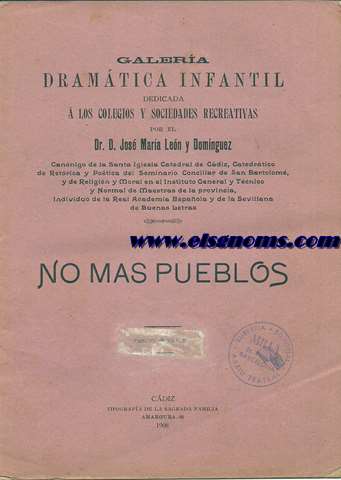 No mas pueblos. Juguete cmico en un acto y en verso.
