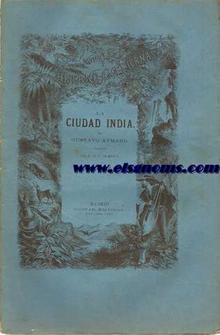 La ciudad india. Segunda parte de El exploradorpor... Traduccin  de Don N.F.Cuesta.