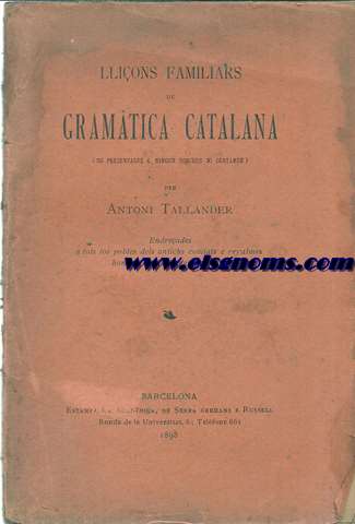 Llions familiars de Gramtica catalana (No presentadas a ningun concurs ni certamen).