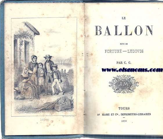 Le ballon suivi de Fortun - Ludovig.