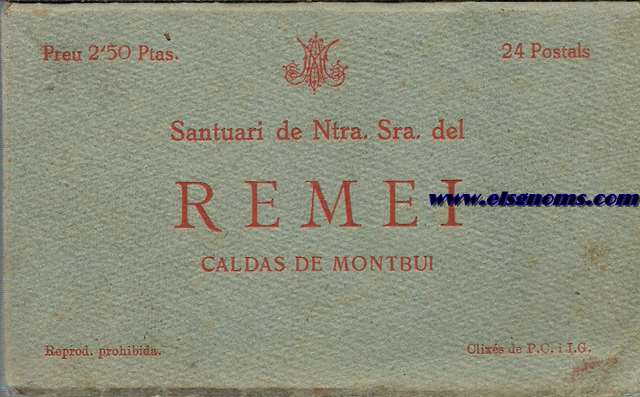 Album amb 23 (de 24) targetes postals del Santuari de Ntra. Sra. del Remei. Caldes de Montbui. Clixs de P.C. i L.G.